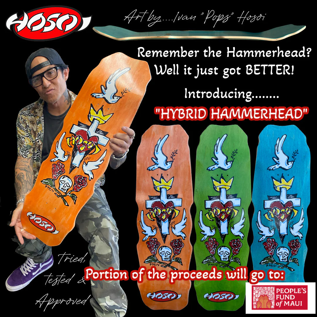 HOSOI HAMMERHEAD HYBRID DECK 9.5" X 32.25"