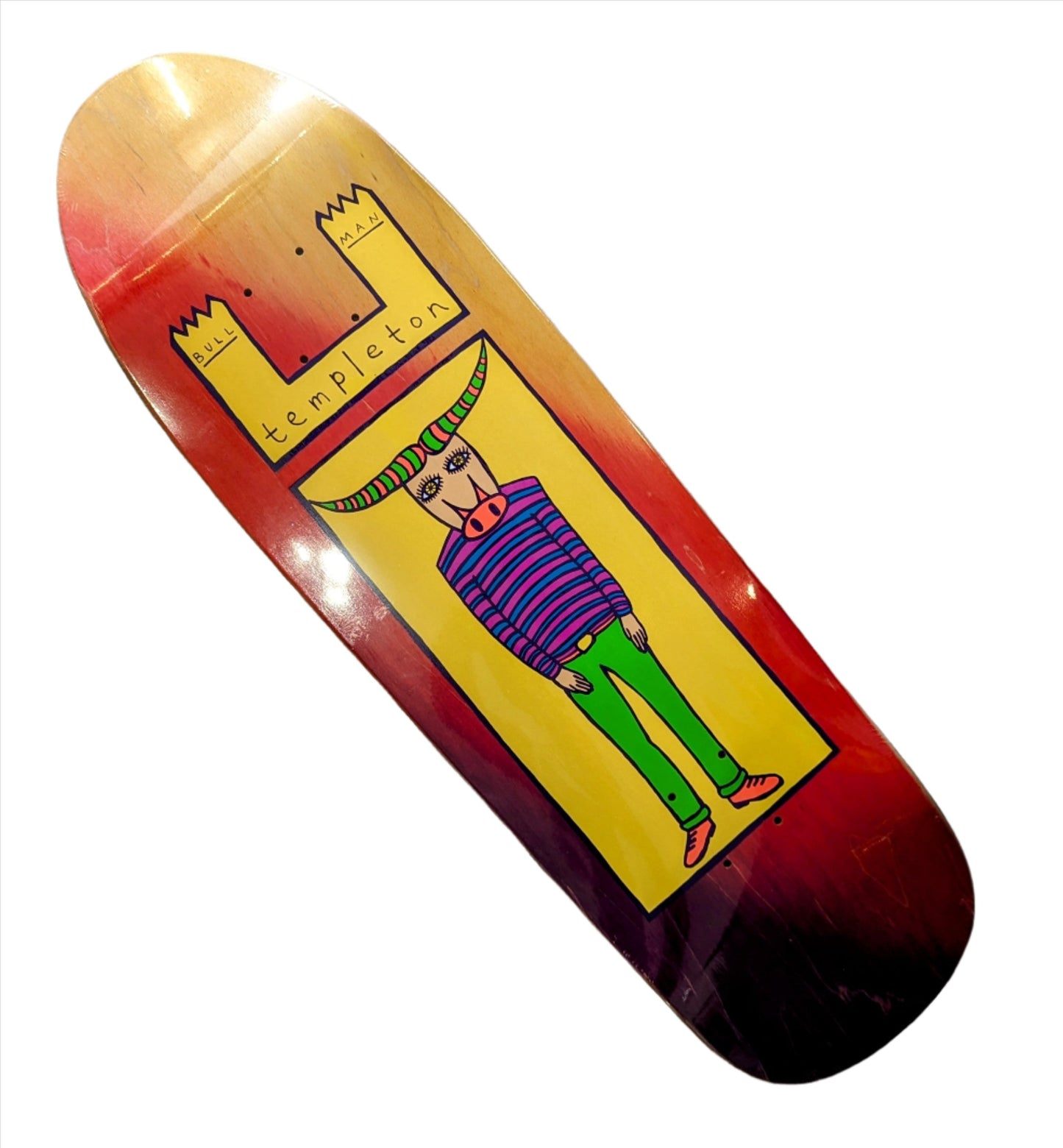 NEW DEAL Ed Templeton Bull man 9.35' Neon R7 deck