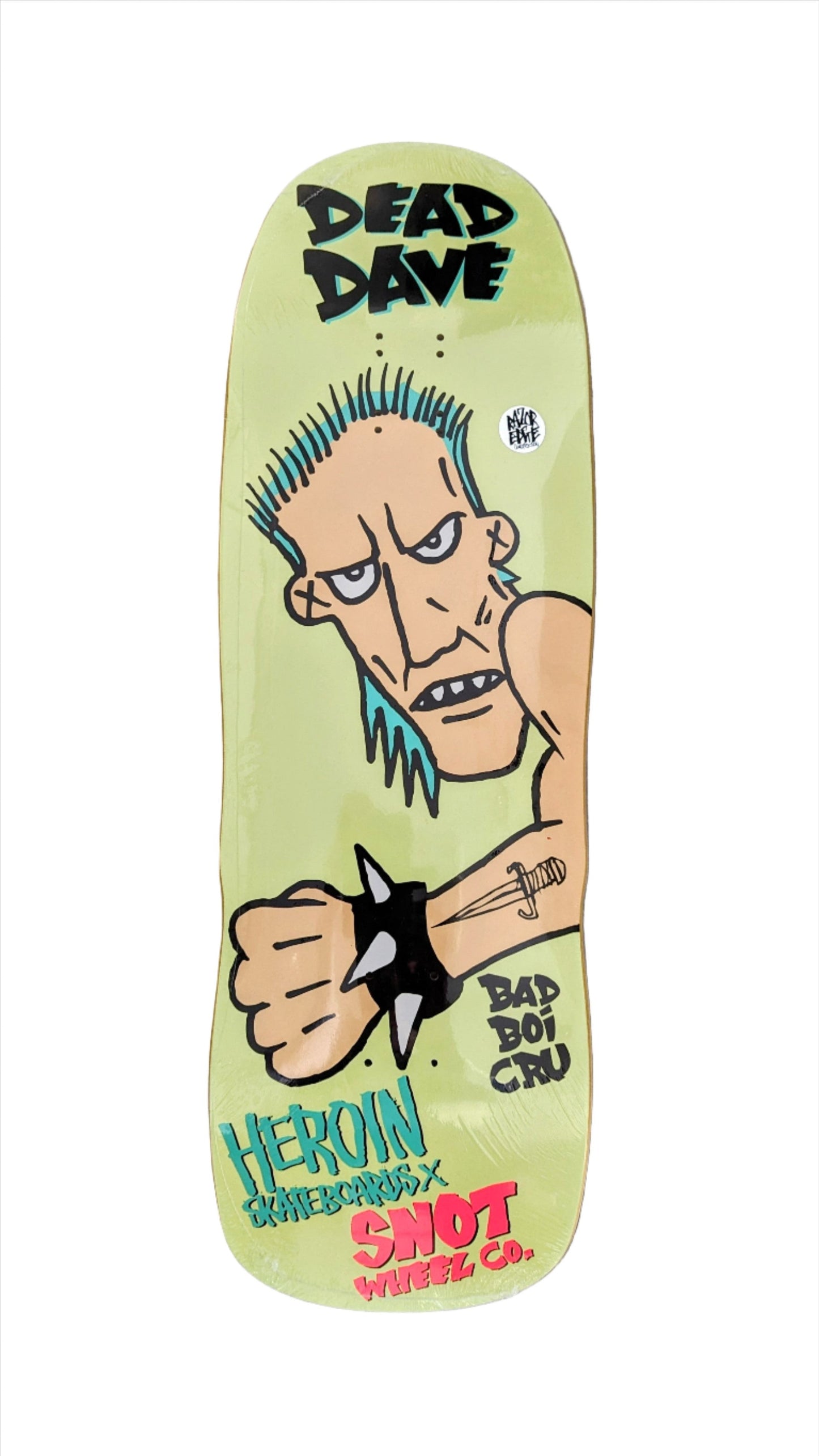 HEROIN and SNOT - Dead dave PRO MODEL 'Bad Boi Cru' 10.1'' Deck - GLOW IN THE DARK